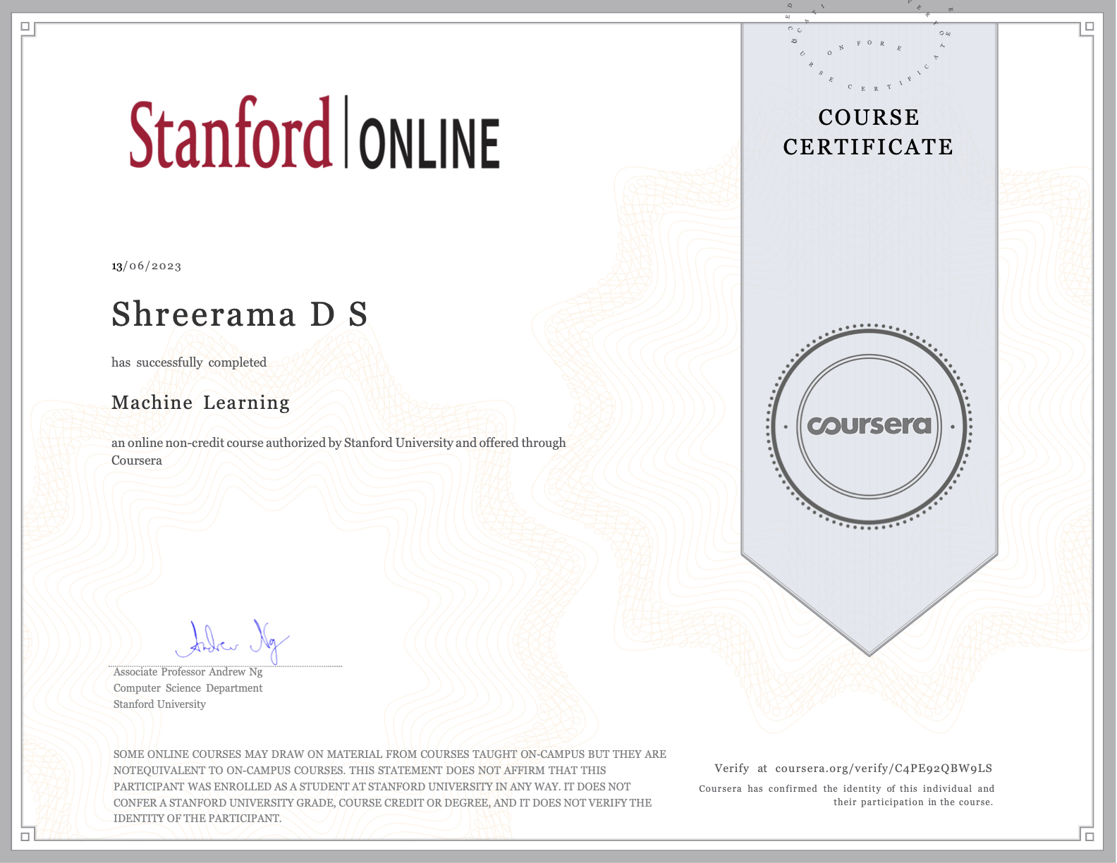 Machine Learning certificate from Coursera by Andrew Ng, Stanford University, issued June 2023